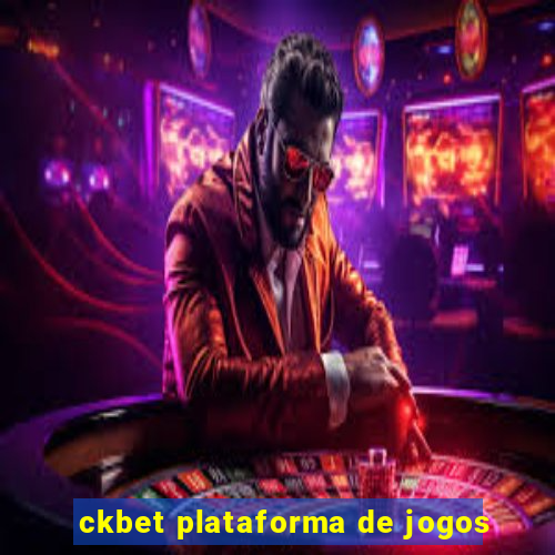 ckbet plataforma de jogos